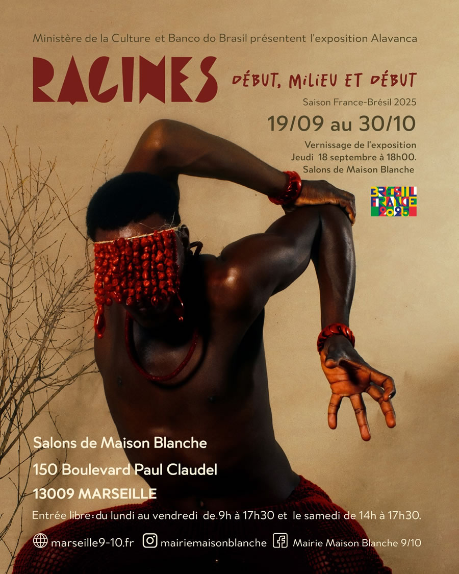 EXPOSITION &quot;RACINES, DÉBUT, MILIEU ET DÉBUT&quot; - Maison Blanche - Mairie 9/10èmes