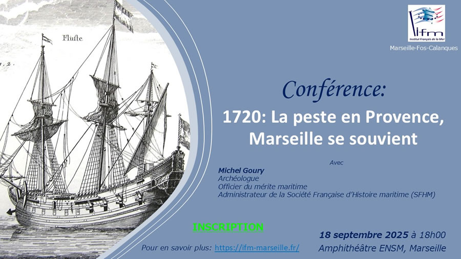 Une conférence par Michel Goury : conférence IFM Marseille &quot;1720 : la peste en provence, Marseille se souvient&quot;