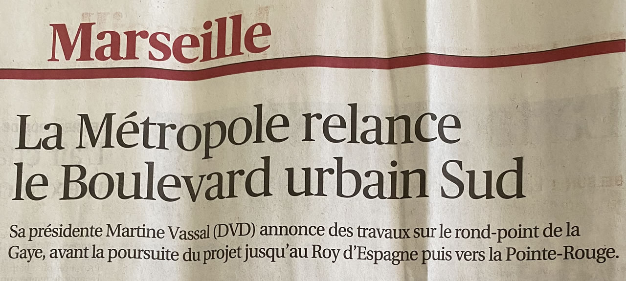 La Provence : &quot;À Marseille, la Métropole relance le Boulevard urbain Sud&quot;